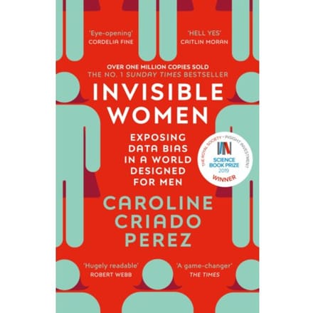 Invisible Women - Caroline Criado Perez