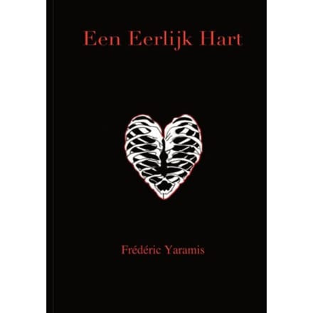Een Eerlijk Hart - Frédéric Yaramis