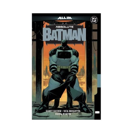 Absolute Batman Vol. 1: The Zoo - Absolute Universe - Scott Snyder