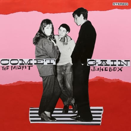 Comet Gain - The Misfit Jukebox (LP)