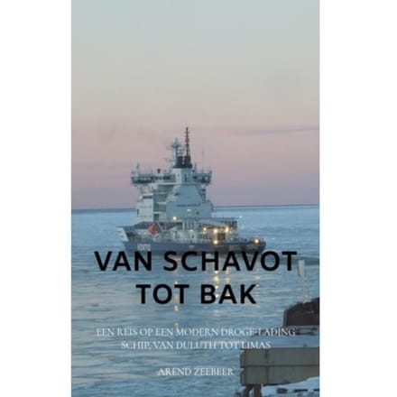 Van Schavot Tot Bak - Arend Zeebeer