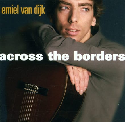 Emiel Van Dijk - Across The Borders (CD)