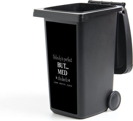 Container sticker Quote - Student - Medicijnen - 44x98 cm - Kliko sticker