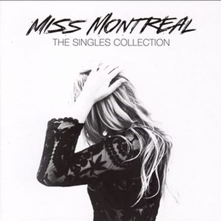 Miss Montreal - The Singles Collection (2 CD)