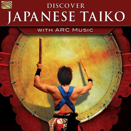 Various Artists - Discover Japanese Taiko With Arc Music (CD)
