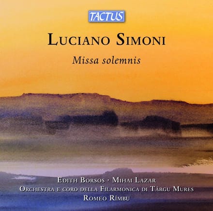 Edith Borsos, Mihai Lazar, Orchestra E Coro Della Filharmonica Di Targu Mures - Simoni: Missa Solemnis (CD)