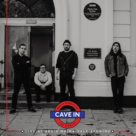 Heavy Pendulum: The Singles (Live At Bbc's Maida Vale Studios) - Cave In