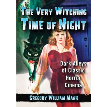 The Very Witching Time Of Night