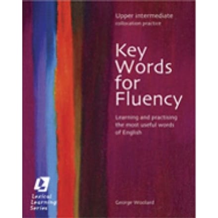 Key Words For Fluency Upper Intermediate - George Woolard