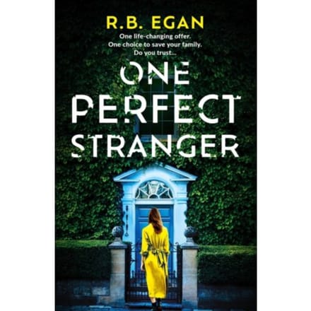 One Perfect Stranger - Egan, R.B.