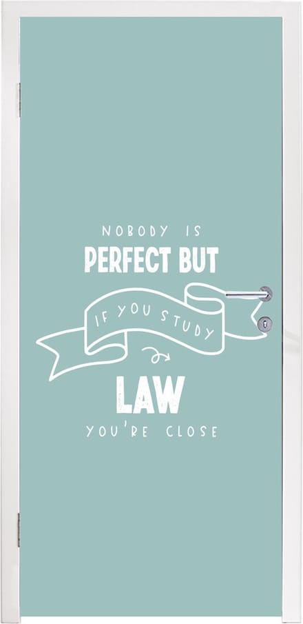 Deursticker Law - Rechten - Rechten student - Quotes - 75x205 cm - Deurposter