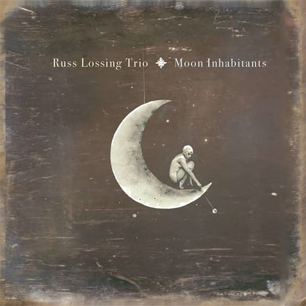 Russ Lossing - Moon Inhabitants (CD)
