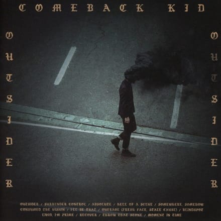 Outsider - Comeback Kid