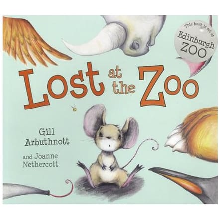 Lost At The Zoo - Gill Arbuthnott