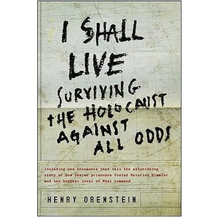I Shall Live - Henry Orenstein