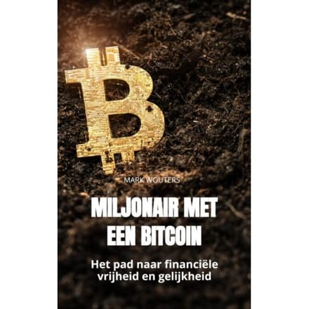 Miljonair Met Een Bitcoin - Mark Wouters