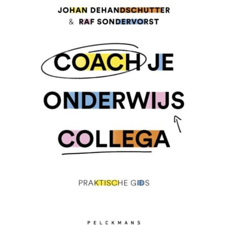 Coach Je Onderwijscollega - Johan Dehandschutter