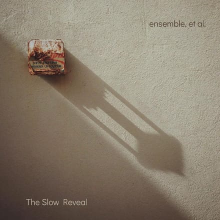 The Slow Reveal