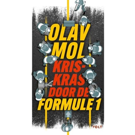 Kriskras Door De Formule 1 - Olav Mol