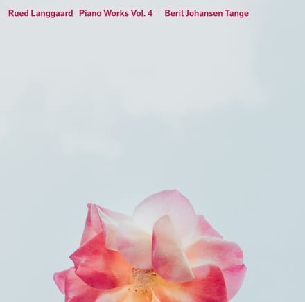 Berit Johansen Tange - Piano Works Vol. 4 (SACD)