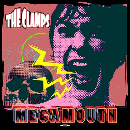 Megamouth - The Clamps