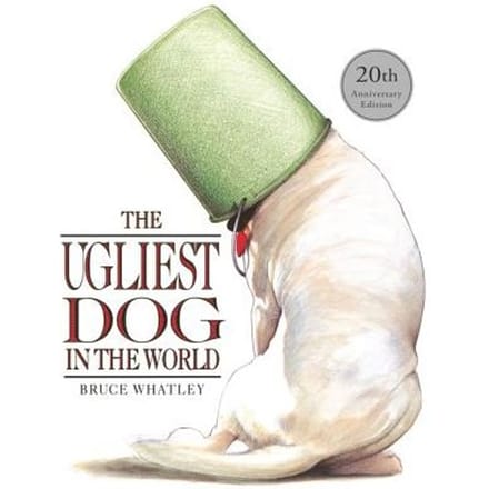 The Ugliest Dog In The World - Bruce Whatley
