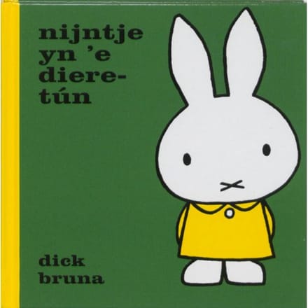 Nijntje Yn 'E Dieretun - Dick Bruna