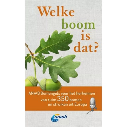 Welke Boom Is Dat? - Welke Is Dat? Natuurgidsen - Margot Spohn