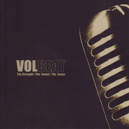 The Strength / The Sound / The Songs