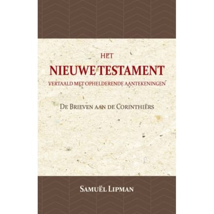 De Brieven Aan De Corinthiërs - Samuël Lipman