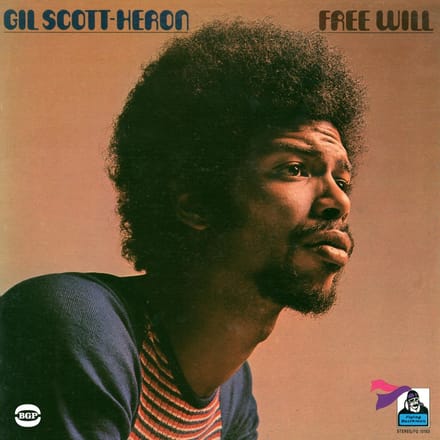 Free Will - Gil Scott-heron