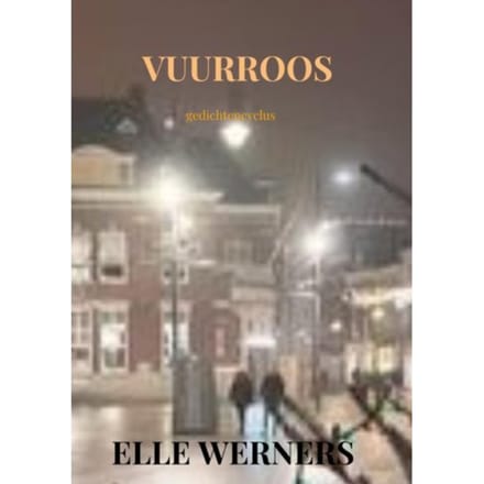 Vuurroos - Elle Werners