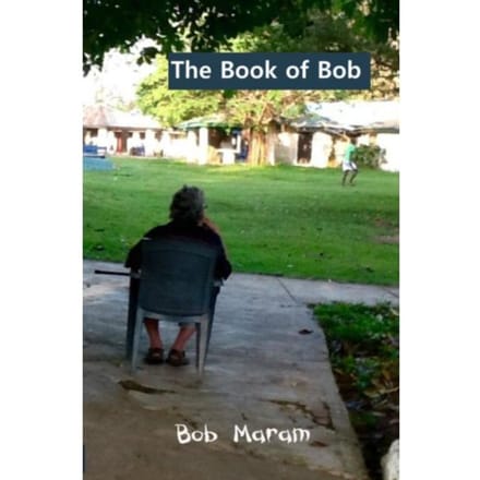 The Book Of Bob - Bob Maram