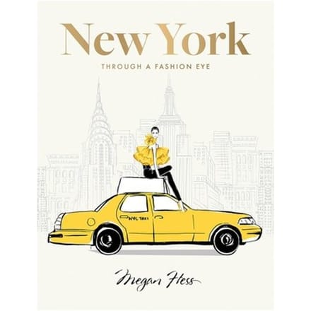 New York: Through A Fashion Eye - Megan Hess