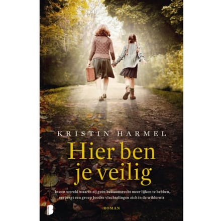 Hier Ben Je Veilig - Kristin Harmel
