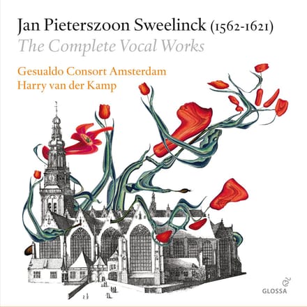 Gesualdo Consort Amsterdam & Harry Van Der Kamp - Sweelinck: The Complete Vocal Works (17 CD) (Limited Deluxe Edition)