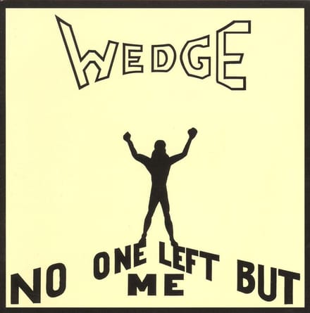 Orange Wedge - No One Left But Me (CD)