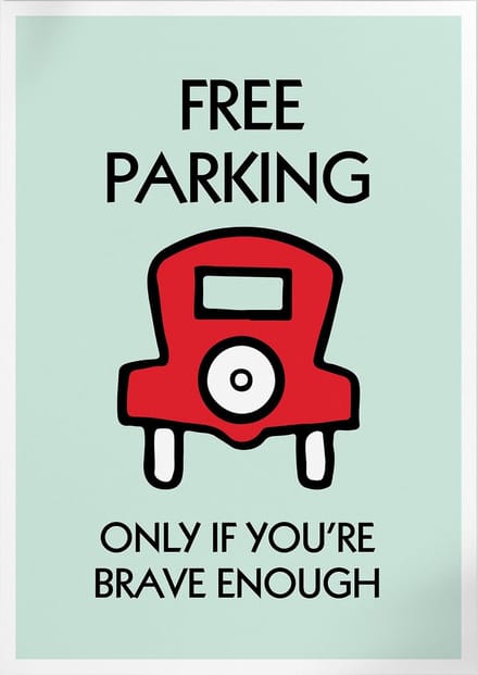 Free Parking (Monopoly) | Poster | B2: 50 x 70 cm