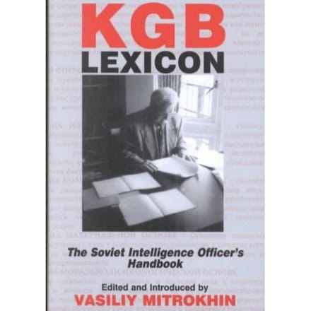 Kgb Lexicon - Mitrokhin, Vasili