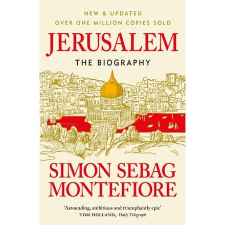 Jerusalem - Simon Sebag Montefiore