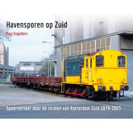 Havensporen Op Zuid - Paul Engelbert