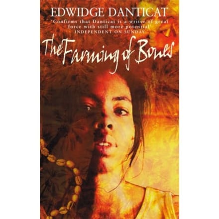 The Farming Of Bones - Edwidge Danticat