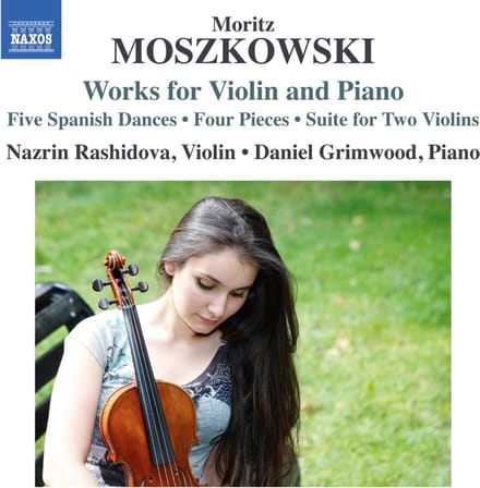 Moritz Moszkowski, Nazrin Rashidova, Daniel Grimwood - Works For Violin And Piano (CD)