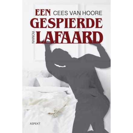 Een Gespierde Lafaard - Cees van Hoore