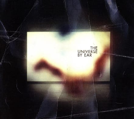 The Universe By Ear