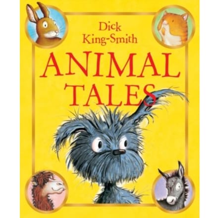 Animal Tales - Dick King-Smith