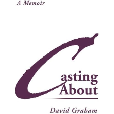 Casting About - Graham, David
