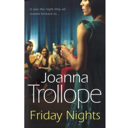 Friday Nights - Joanna Trollope