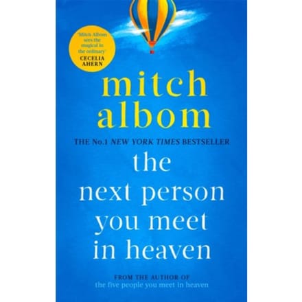 The Next Person You Meet In Heaven - Mitch Albom