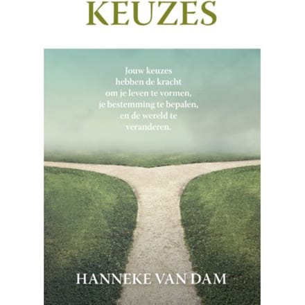 Keuzes - Hanneke van Dam